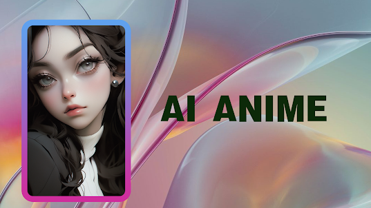 AI Anime & Avatars Maker