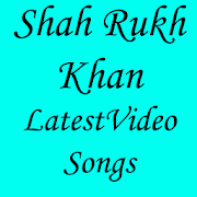 Shah Rukh Khan Latest Video Songs