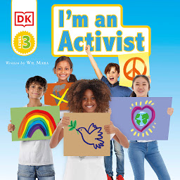Icon image DK Readers Level 3: I'm an Activist