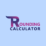 Cover Image of 下载 Rounding Calculator 1.0.2 APK