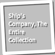 Ship's Company, The Entire Collection