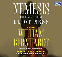 Icon image Nemesis: The Final Case of Eliot Ness A Novel