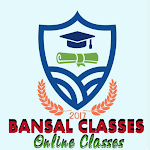 Cover Image of डाउनलोड BANSAL CLASSES  APK