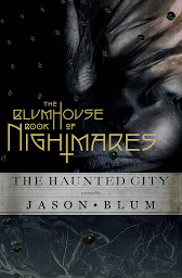 Obraz ikony: The Blumhouse Book of Nightmares: The Haunted City