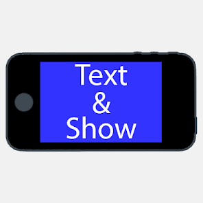 Text & Show - Показать текст 2.0 APK + Mod (Unlimited money) إلى عن على ذكري المظهر