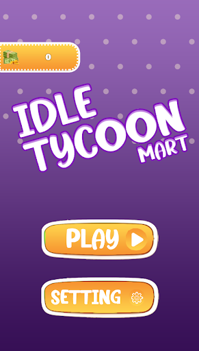 Android application Idle Tycoon Mart screenshort