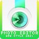 Photo Editor App - New Style 2021 विंडोज़ पर डाउनलोड करें