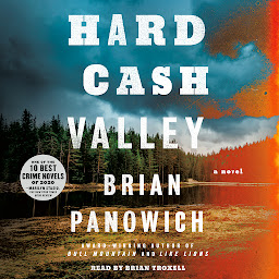 Imagen de ícono de Hard Cash Valley: A Novel