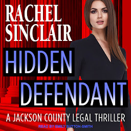 Icon image Hidden Defendant: A Harper Ross Legal Thriller
