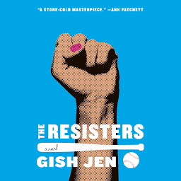 Icon image The Resisters: A novel