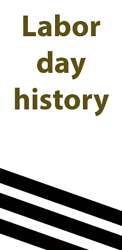 Labor Day History Screenshot 1 - AppWisp.com
