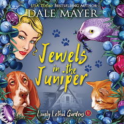 Obraz ikony: Jewels in the Juniper: Lovely Lethal Gardens, Book 10