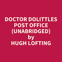 Icon image Doctor Dolittles Post Office (Unabridged): optional