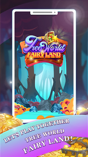 Tree World: Fairy Land  screenshots 1