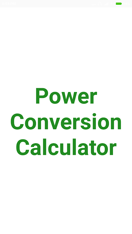Power Conversion Calculator - 3.1.6 - (Android)