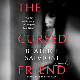 Obraz ikony: The Cursed Friend: A Novel