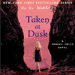Symbolbild für Taken at Dusk: A Shadow Falls Novel