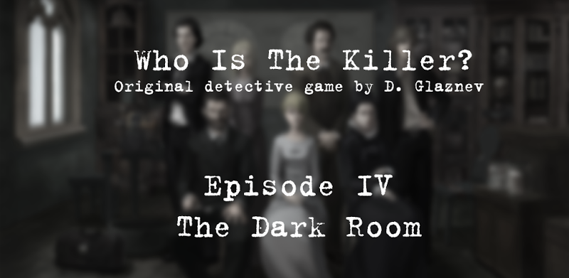 Who Is The Killer: Dark Room