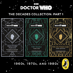 Icon image Doctor Who: Decades Collection 1960s, 1970s, and 1980s