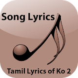 Tamil Lyrics of Ko 2 icon