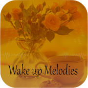 Wake up Melodies