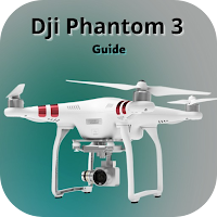 Dji Phantom 3 Guide
