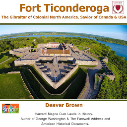 Fort Ticonderoga: The Gibraltar of Colonial North America, Savior of Canada & USA 아이콘 이미지