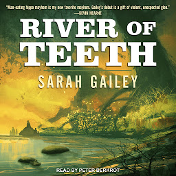 Icon image River of Teeth: Volume 1