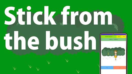 Android application Stick from the bush screenshort