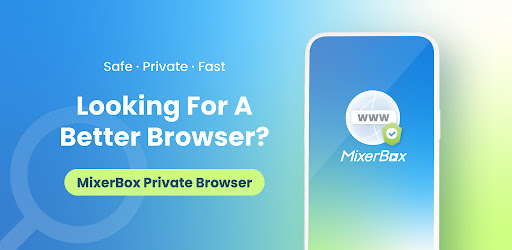 MixerBox Private Browser cover