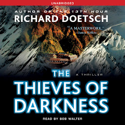 Obraz ikony: The Thieves of Darkness: A Thriller