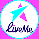 LiveMe  - Video Call Stream!