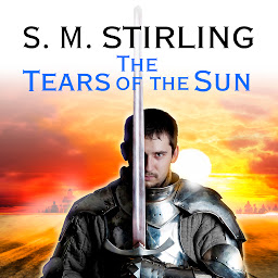 Simge resmi The Tears of the Sun: A Novel of the Change