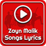 All Zayn Malik Songs Lyrics