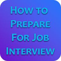 Job Interview How to Prepare