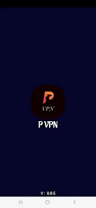 P VPN - Safer and Fast VPN