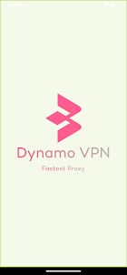 Dynamo VPN: Fastest Proxy