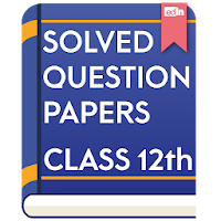 Solved Question Papers Class 12th - Edin