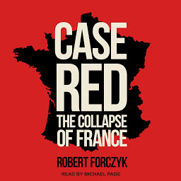 Icon image Case Red: The Collapse of France