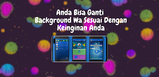 Panduan Cara Ganti Background WA