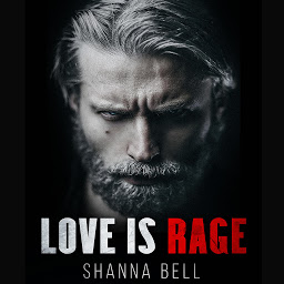 Icon image Love is Rage: a second chance mafia romance (incl. the prequel Love is Pain)