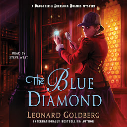 Icon image The Blue Diamond: A Daughter of Sherlock Holmes Mystery