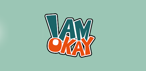 I am okay