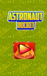 Astronaut Rocket Adventure