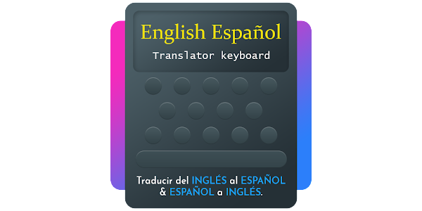 Traductor español ingles tecla - en Google Play