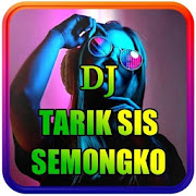 DJ TARIK SIS SEMONGKO REMIX FULL BASS