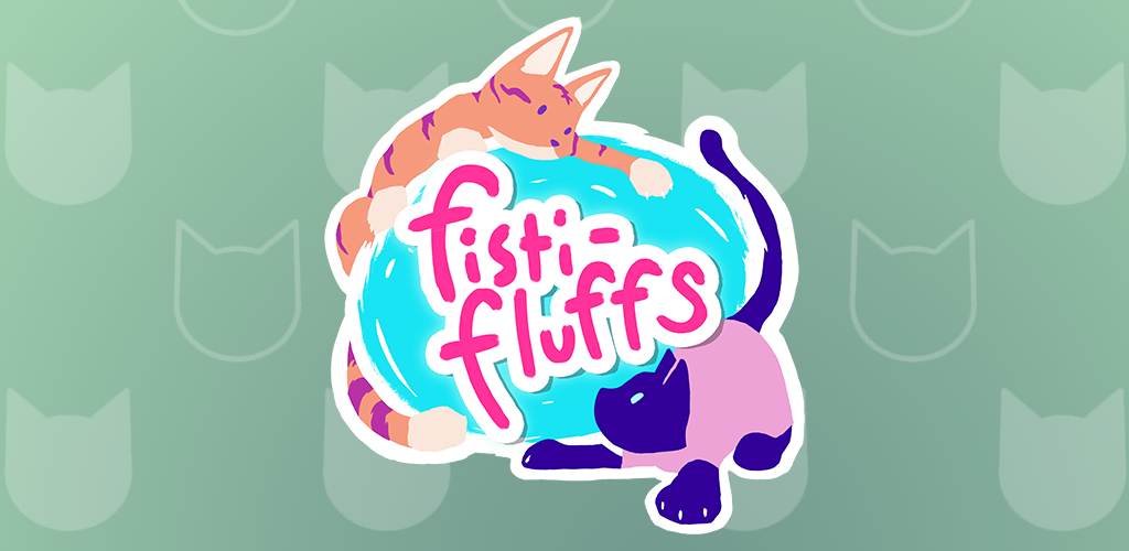 Download Fisti-Fluffs - Latest version 0.9.2 for android by Rogue Games