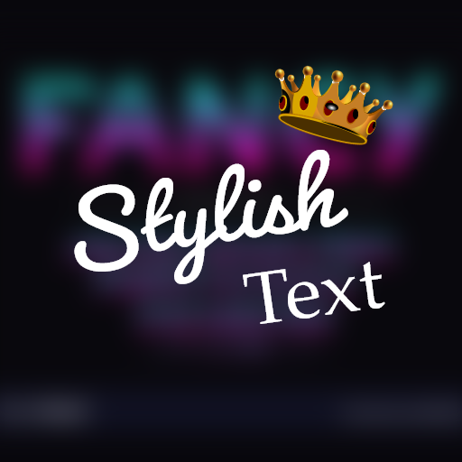 Fancy Fonts - Stylish Text Download on Windows