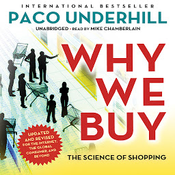 Icon image Why We Buy, Updated and Revised Edition: The Science of Shopping