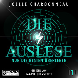 Icon image Nur die Besten überleben - Die Auslese, Band 1 (ungekürzt)